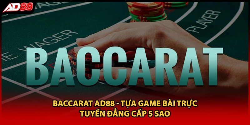 Baccarat AD88